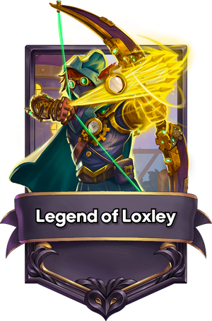 A Legend of Loxley card.